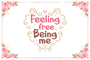 Feeling Free Being Me: A Playful Script Font for Bold Branding